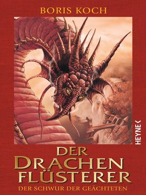 cover image of Der Drachenflüsterer--Der Schwur der Geächteten